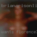 Wants Florence